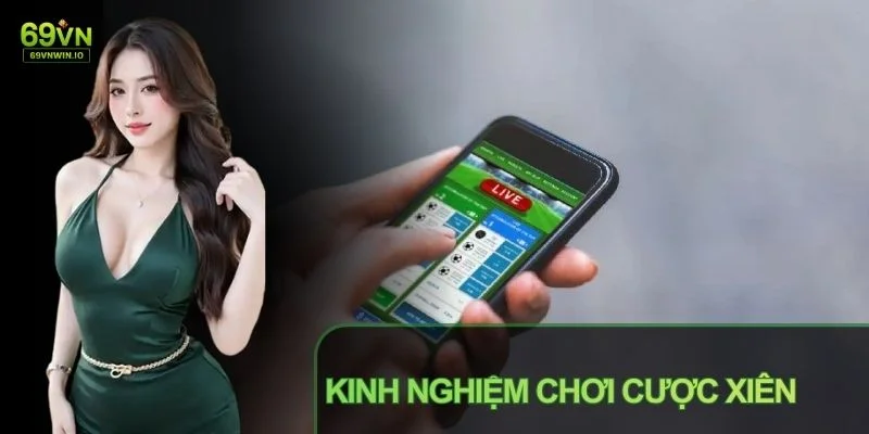 biet cuoc xien la gi se biet duoc kinh nghiem choi hay