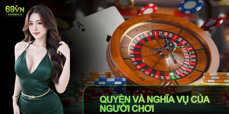 Chính sách bảo mật 69VN 3 Người chơi có trách nhiệm tuân thủ chính sách bảo mật 69VN